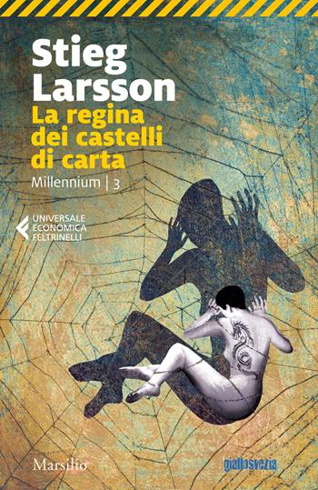 La regina dei castelli di carta. Millennium - Stieg Larsson - Libro Marsilio 2018, Universale economica Feltrinelli | Libraccio.it
