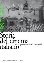 Storia del cinema italiano. Vol. 2: 1895-1911