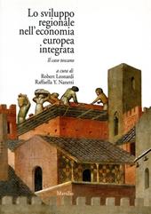 Lo sviluppo regionale nell'economia europea integrata. Il caso toscano