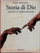 Storia di Dio. 4000 anni di religioni monoteiste