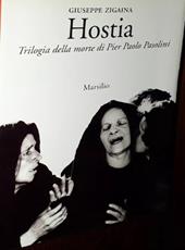 Hostia. Trilogia della morte di Pier Paolo Pasolini