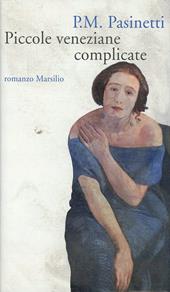 Piccole veneziane complicate