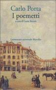 I poemetti - Carlo Porta - Libro Marsilio 1997, Letteratura universale. Esperia | Libraccio.it