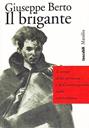 Il brigante - Giuseppe Berto - Libro Marsilio 1997, I tascabili Marsilio | Libraccio.it
