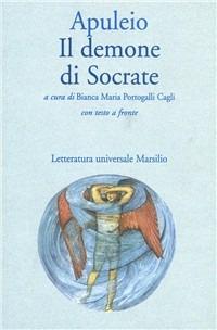 Il demone di Socrate - Apuleio - Libro Marsilio 1998, Letteratura universale. Il convivio | Libraccio.it