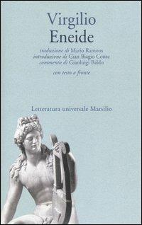 Eneide. Testo latino a fronte - Publio Virgilio Marone - Libro Marsilio 1998, Letteratura universale. Il convivio | Libraccio.it