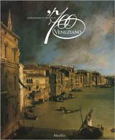 '700 veneziano. Capolavori da Ca' Rezzonico  - Libro Marsilio 1998, Cataloghi | Libraccio.it