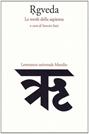 Rgveda. Le strofe della sapienza  - Libro Marsilio 2000, Letteratura universale. Il Gange | Libraccio.it