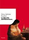 La filosofia dell'illuminismo