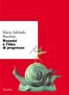 Rosmini e l'idea di progresso - Maria Adelaide Raschini - Libro Marsilio 2000, Ricerche. Scritti di M. Adelaide Raschini | Libraccio.it
