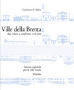 Ville della Brenta. Due rilievi a confronto 1750-2000 - Gianfranco Baldan - Libro Marsilio 2000, Libri illustrati ville venete | Libraccio.it