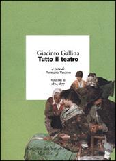 Tutto il teatro. Vol. 2: 1874-1877