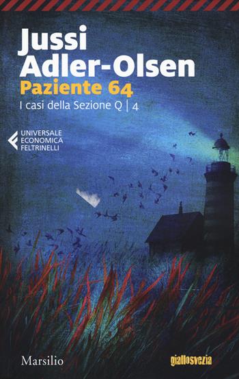 Paziente 64. I casi della sezione Q. Vol. 4 - Jussi Adler-Olsen - Libro Marsilio 2019, Universale economica Feltrinelli | Libraccio.it