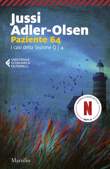 Paziente 64. I casi della sezione Q. Vol. 4 - Jussi Adler-Olsen - Libro Marsilio 2019, Universale economica Feltrinelli | Libraccio.it