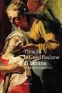 Tiepolo. La crocifissione di Burano. Un capolavoro restaurato  - Libro Marsilio 2003, Guide | Libraccio.it