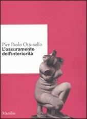 L' oscuramento dell'interiorità