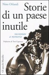 Storie di un paese inutile raccontate a memoria