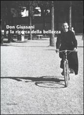 Don Giussani e la ricerca della bellezza