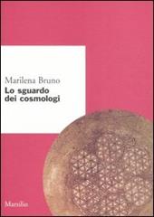 Lo sguardo dei cosmologi