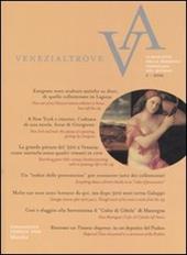Venezialtrove. Almanacco della presenza veneziana nel mondo-Almanac of the Venetian presence in the world. Vol. 5. Ediz. bilingue