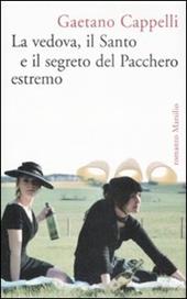 La vedova, il Santo e il segreto del Pacchero estremo