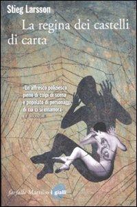 La regina dei castelli di carta. Millennium - Stieg Larsson - Libro Marsilio 2009, Farfalle | Libraccio.it