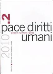 Pace diritti umani-Peace human rights (2010). Ediz. bilingue. Vol. 2