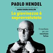 Libraccio La giovinezza è sopravvalutata (audiolibro)