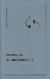 Due saggi dirompenti. La repubblica delle occasioni risolutive-Il processo coscienziale