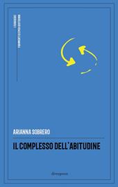 Il complesso dell'abitudine