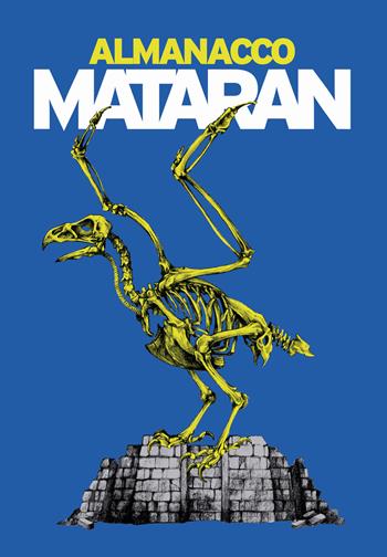 Almanacco Mataran  - Libro Bora.La 2019 | Libraccio.it