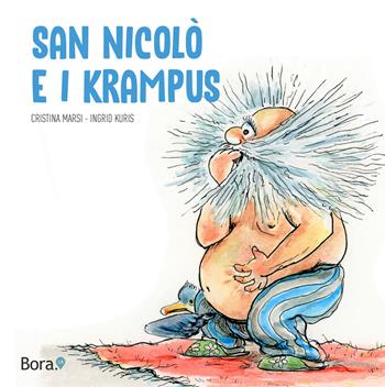 San Nicolò e i Krampus - Cristina Marsi - Libro Bora.La 2020 | Libraccio.it