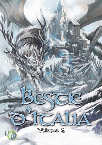 Bestie d'Italia. Vol. 2  - Libro NPS Edizioni 2019 | Libraccio.it