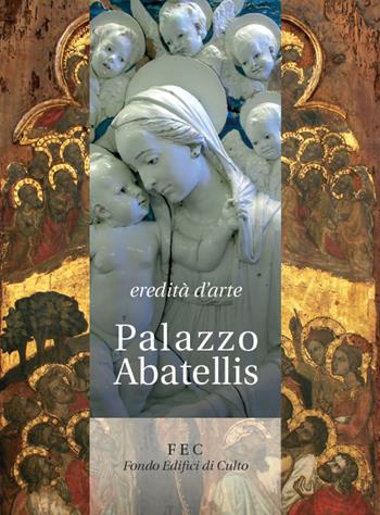 Eredità d'arte. Palazzo Abatellis  - Libro Palermo University Press 2019, Artes | Libraccio.it