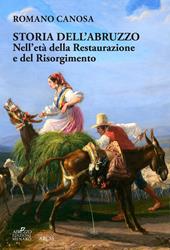 Storia dell'Abruzzo nell'età della Restaurazione e del Risorgimento