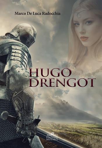 Hugo Drengot - Marco De Luca Radocchia - Libro Menabò 2022 | Libraccio.it