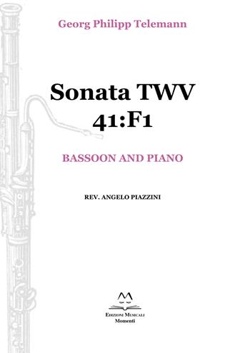 Sonata TWV 41:F1. Bassoon and piano. Spartito - Georg Philipp Telemann - Libro Edizioni Momenti-Ribera 2019 | Libraccio.it