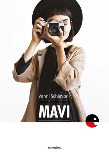 Mavi - Vanni Schiavoni - Libro Emersioni 2019 | Libraccio.it