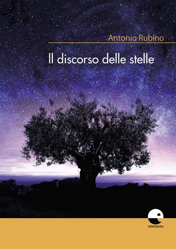Il discorso delle stelle - Antonio Rubino - Libro Emersioni 2019 | Libraccio.it