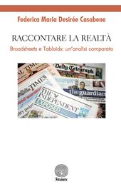 Raccontare la realtà. Broadsheets e tabloids: un'analisi comparata