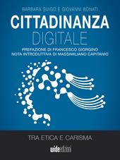 Cittadinanza digitale. Tra etica e carisma