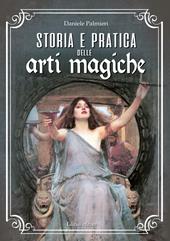 Storia e pratica delle arti magiche