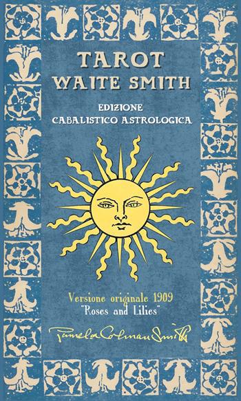 Tarot Waite Smith. Edizione cabalistico astrologica. Con Carte  - Libro Libraio editore 2025 | Libraccio.it