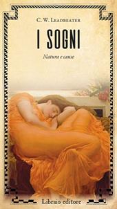 I sogni. Natura e cause