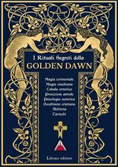 I rituali segreti della Golden Dawn