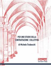 Per uno studio della contrattazione collettiva