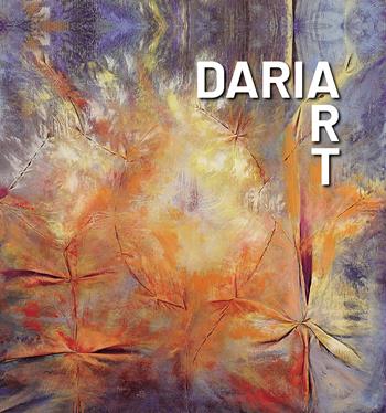 Dariart. Un viaggio attraverso le mie opere e le storie della mia vita - Daria Covolo - Libro Tipografia Duc 2024 | Libraccio.it