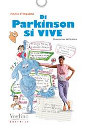 Di Parkinson si vive