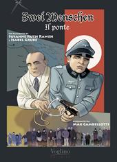 Zwei menschen. Il ponte