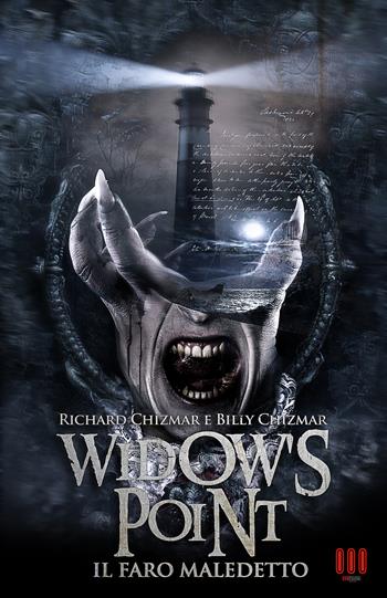 Widow's point. Il faro maledetto - Richard Chizmar, Billy Chizmar - Libro Independent Legions Publishing 2018 | Libraccio.it